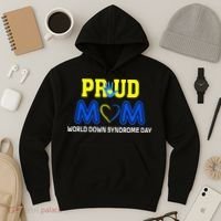 World Down Syndrome Day Mom Awareness March 21 Hoodie thumb 3