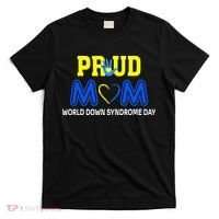 World Down Syndrome Day Mom Awareness March 21 T-Shirt thumb 0