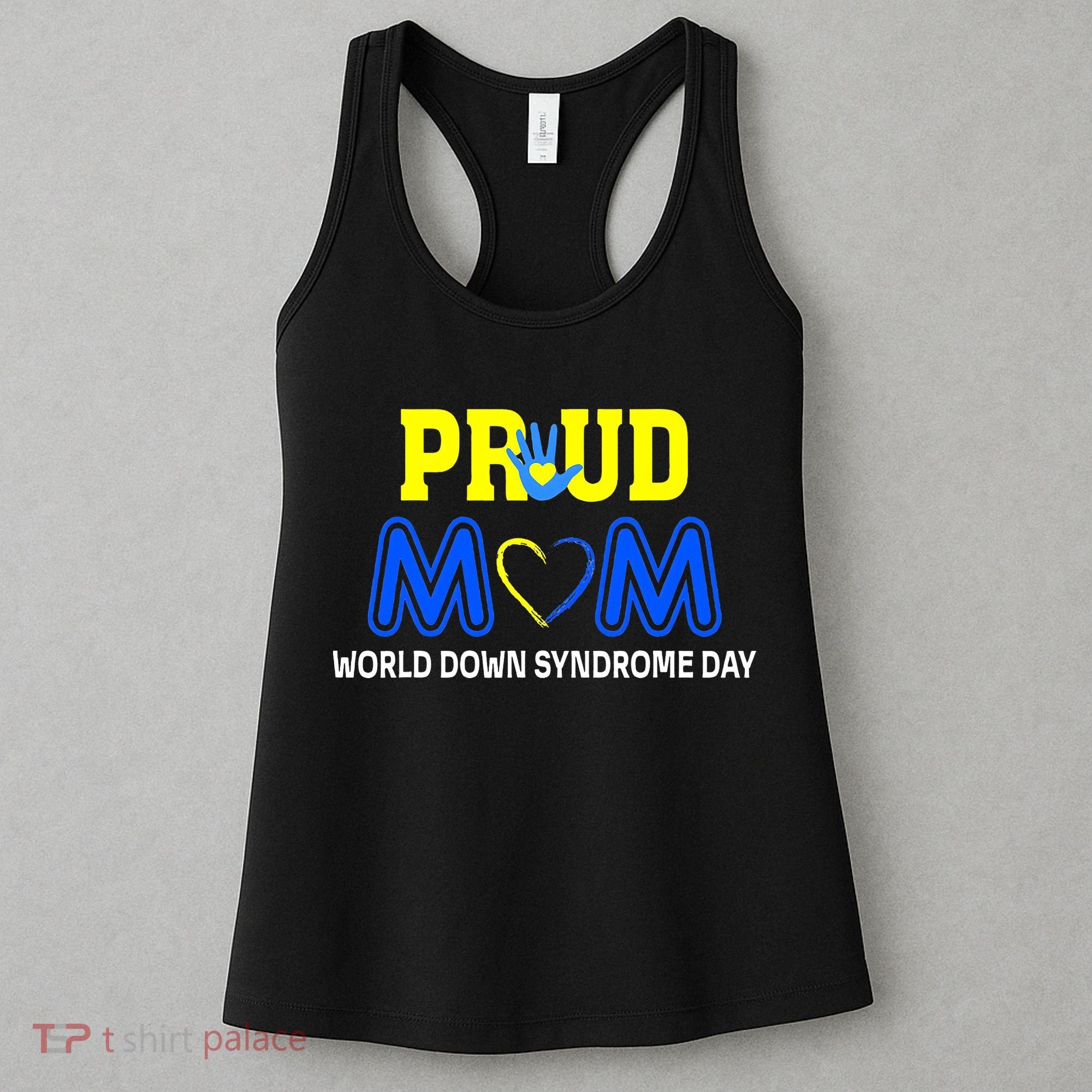 World Down Syndrome Day Mom Awareness March 21 Women's Tank Top