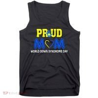 World Down Syndrome Day Mom Awareness March 21 Tank Top thumb 0