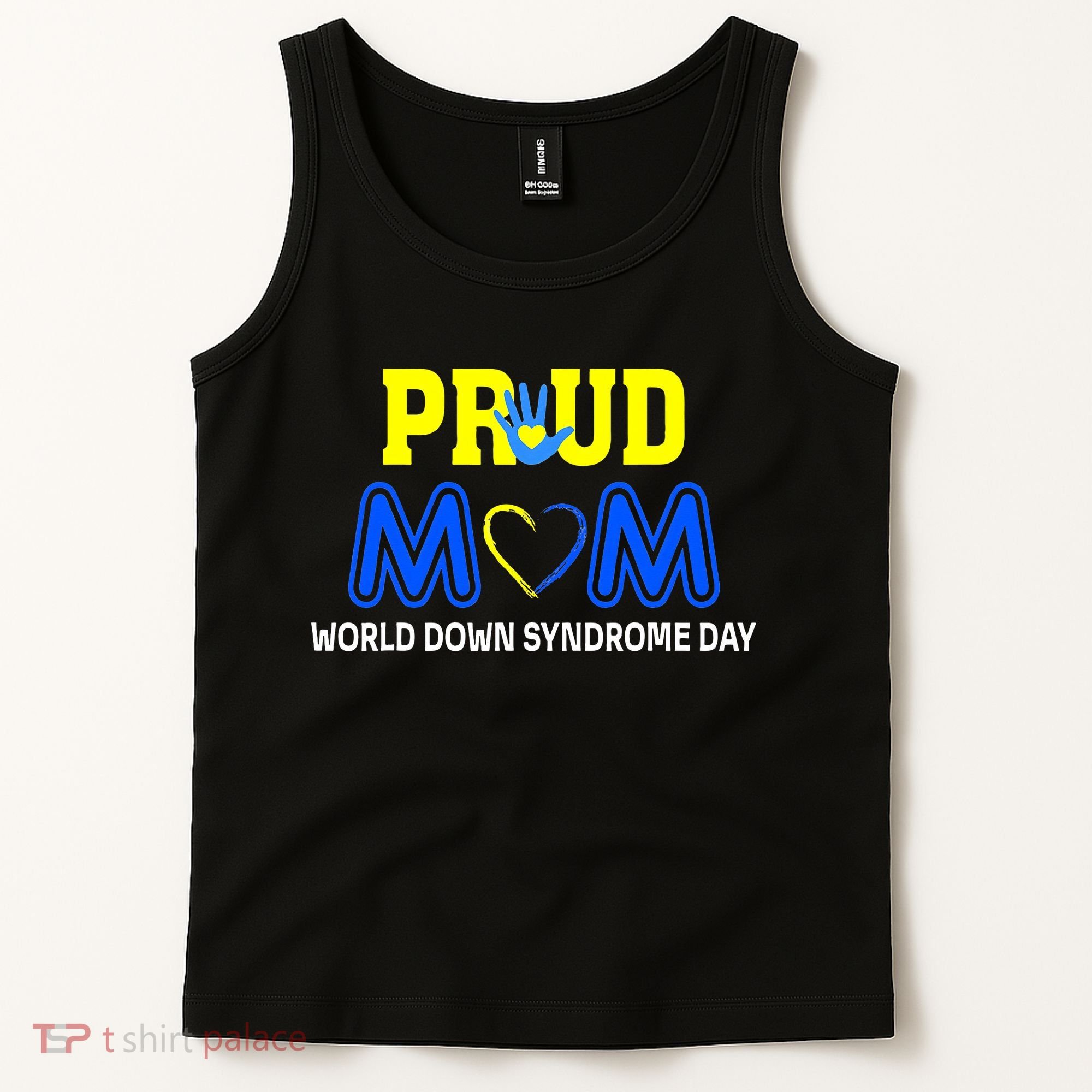World Down Syndrome Day Mom Awareness March 21 Tank Top