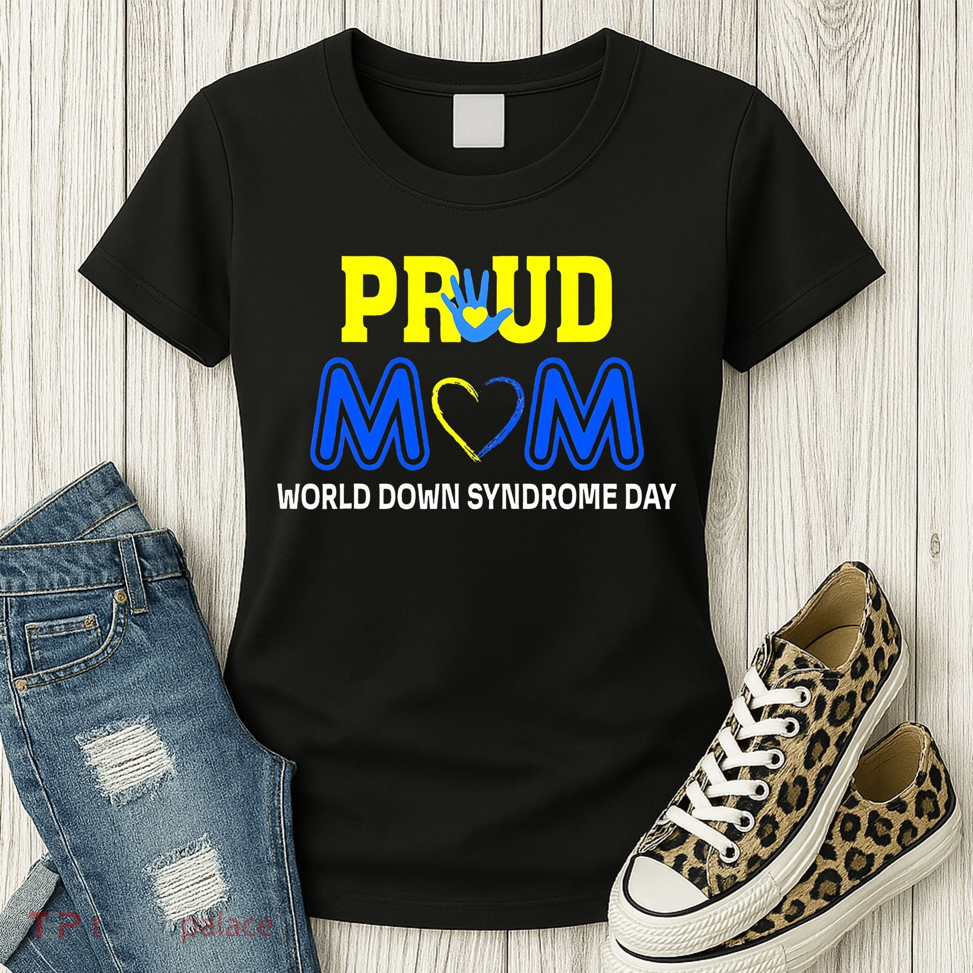 World Down Syndrome Day Mom Awareness March 21 Women's T-Shirt