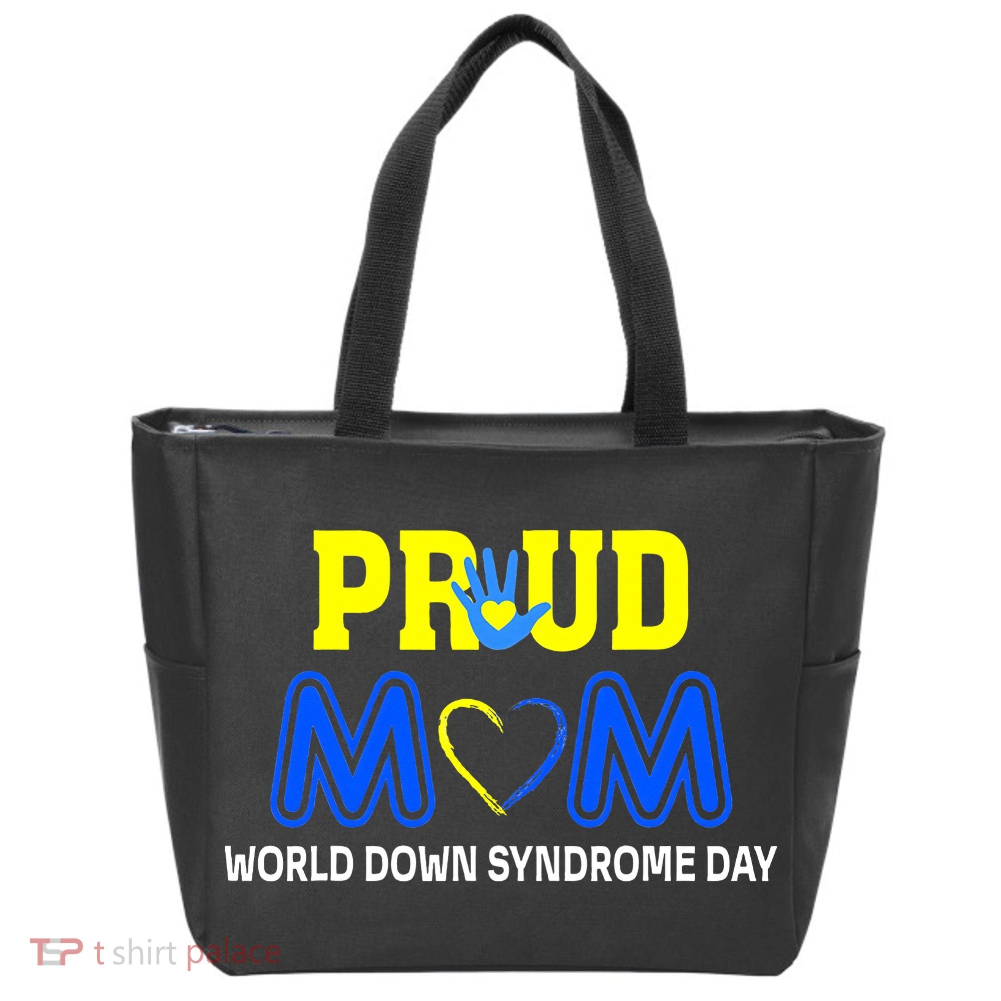 World Down Syndrome Day Mom Awareness March 21 Tote Bag