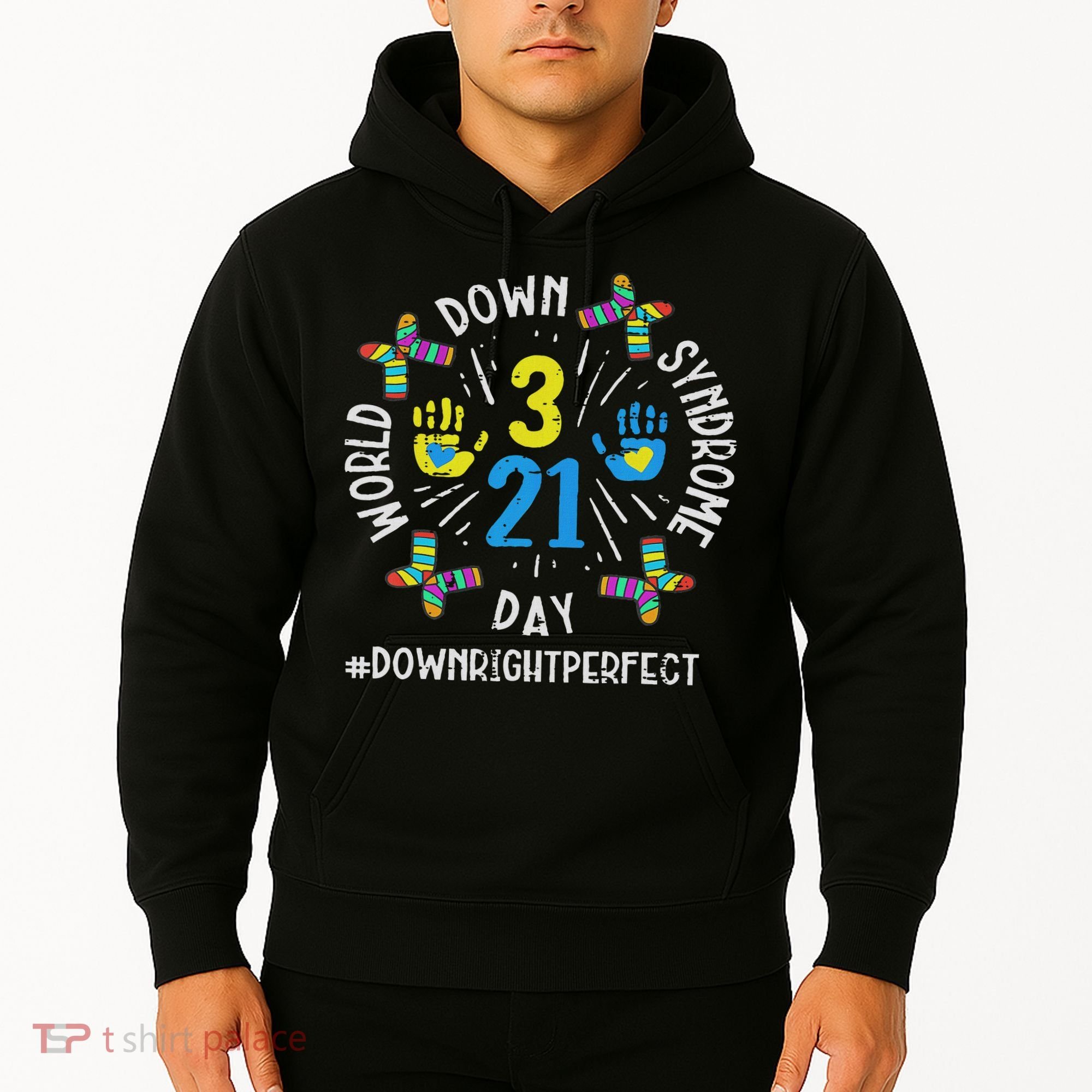 World Down Syndrome Day 321 Awareness Support Women Hoodie