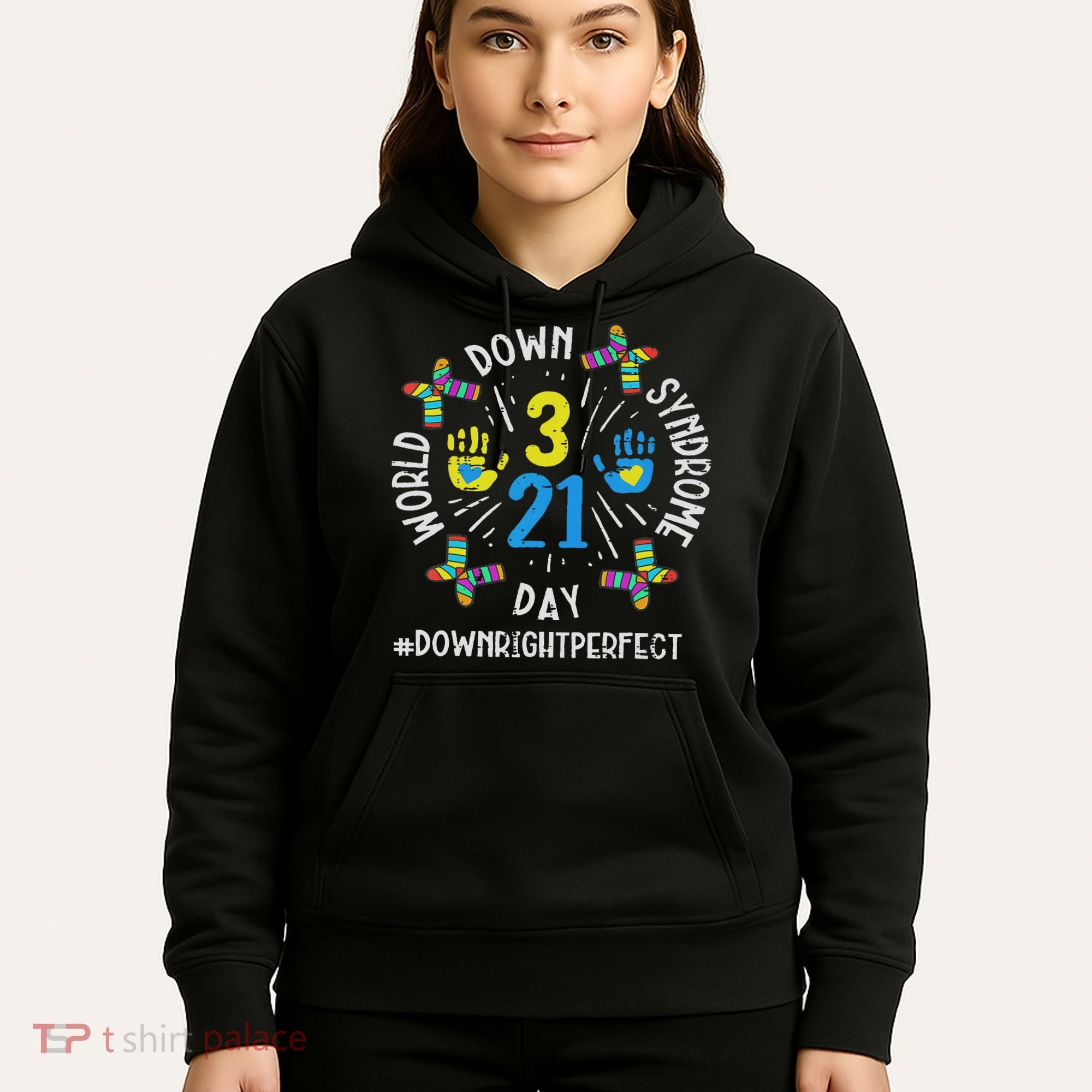 World Down Syndrome Day 321 Awareness Support Women Hoodie
