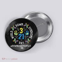 World Down Syndrome Day 321 Awareness Support Women Button thumb 0