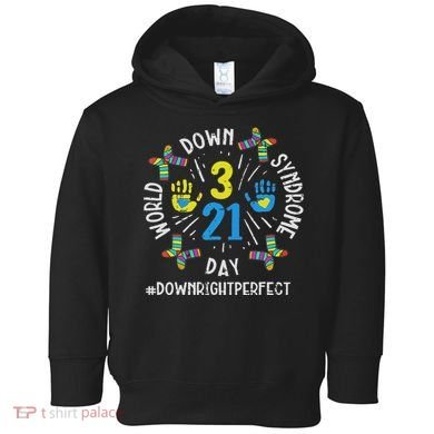 World Down Syndrome Day 321 Awareness Support Women Toddler Hoodie