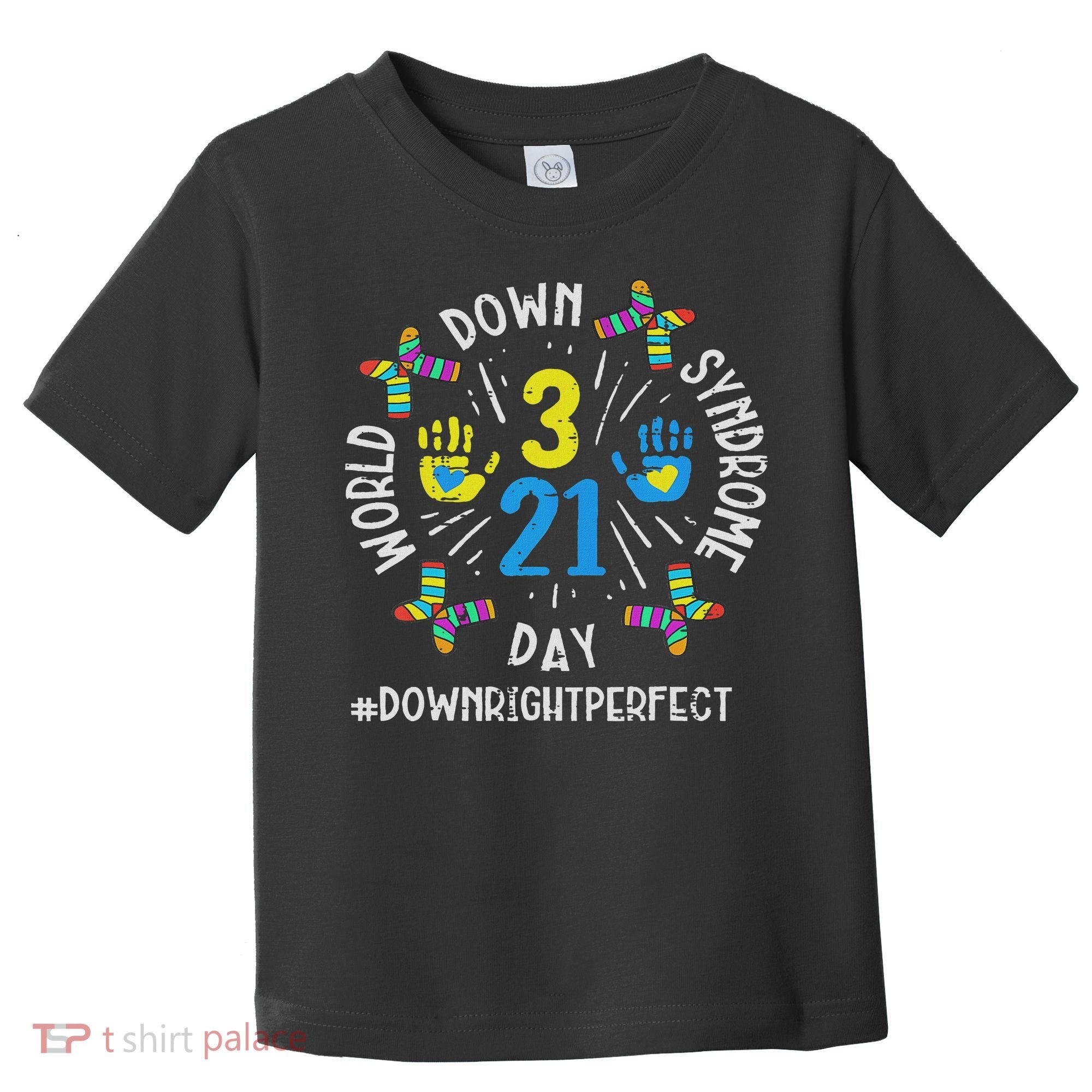 World Down Syndrome Day 321 Awareness Support Women Toddler T-Shirt