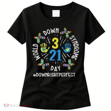 World Down Syndrome Day 321 Awareness Support Women Women's T-Shirt