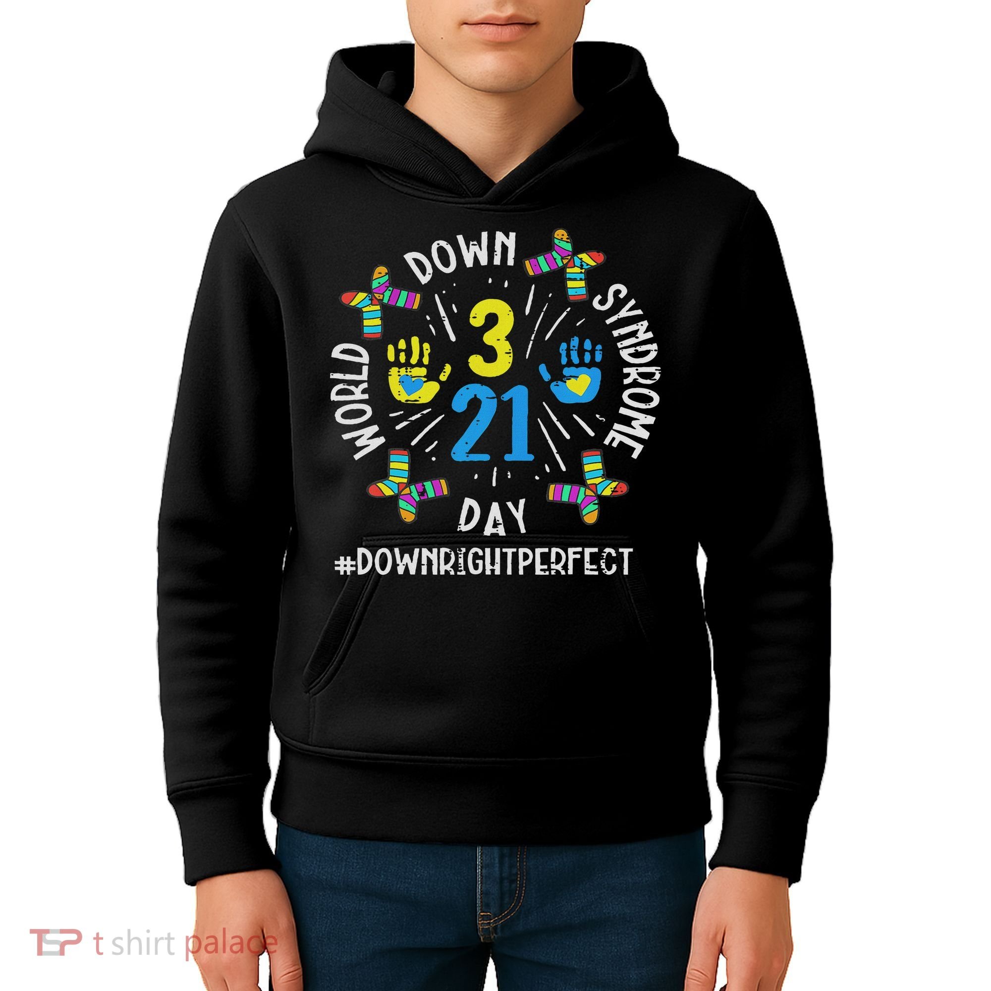 World Down Syndrome Day 321 Awareness Support Women Kids Hoodie