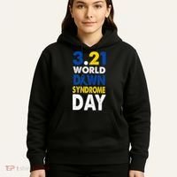 World Down Syndrome March 21st Awareness Hoodie thumb 5
