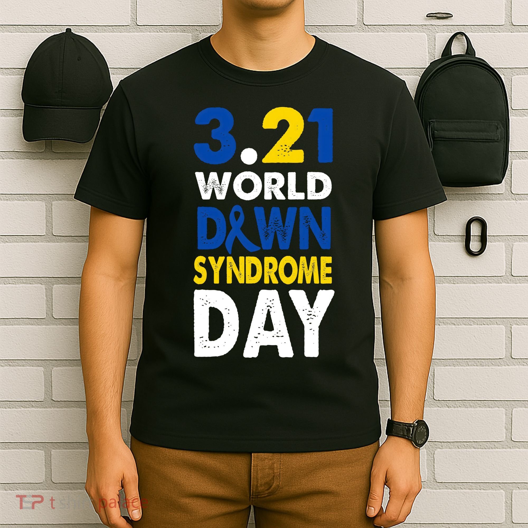 World Down Syndrome March 21st Awareness T-Shirt