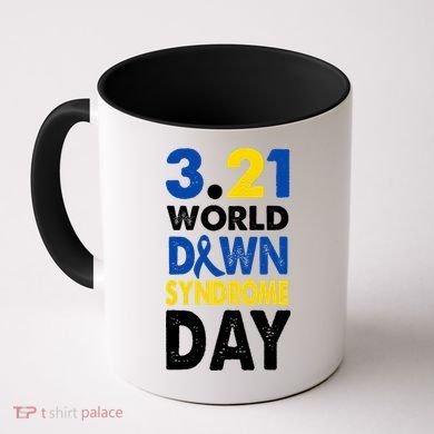 World Down Syndrome March 21st Awareness Coffee Mug