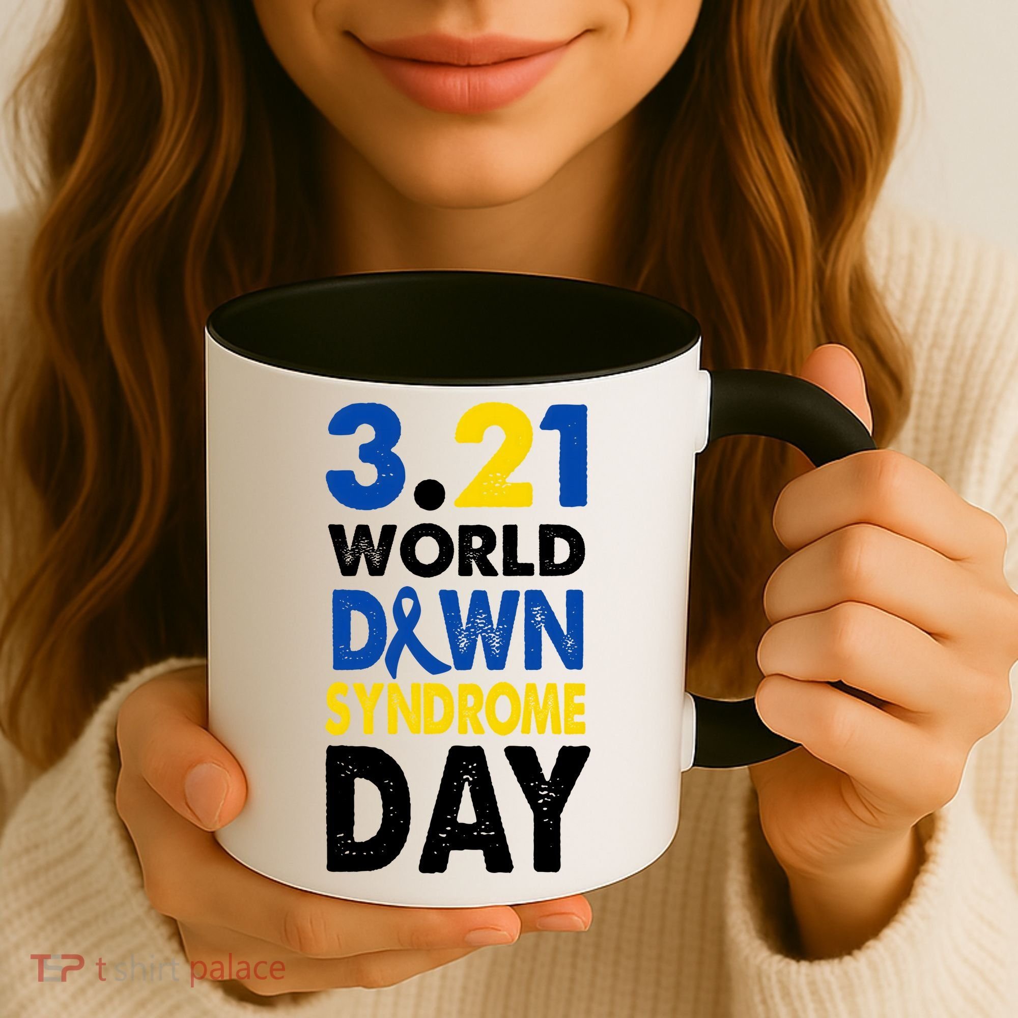 World Down Syndrome March 21st Awareness Coffee Mug