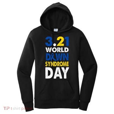 World Down Syndrome March 21st Awareness Women's Hoodie