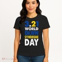 World Down Syndrome March 21st Awareness Women's T-Shirt thumb 4