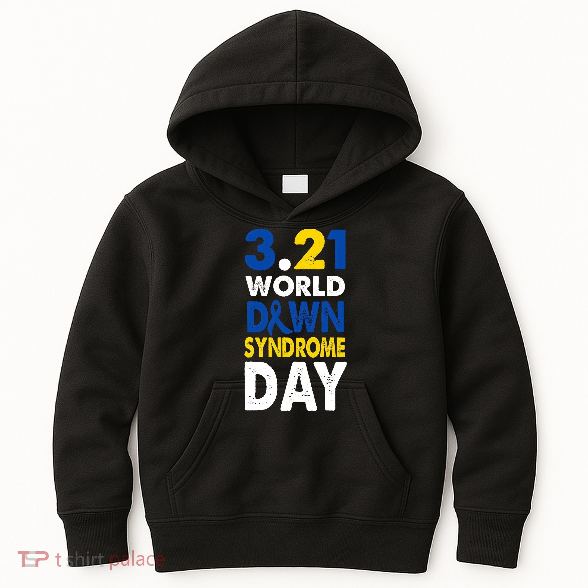 World Down Syndrome March 21st Awareness Kids Hoodie