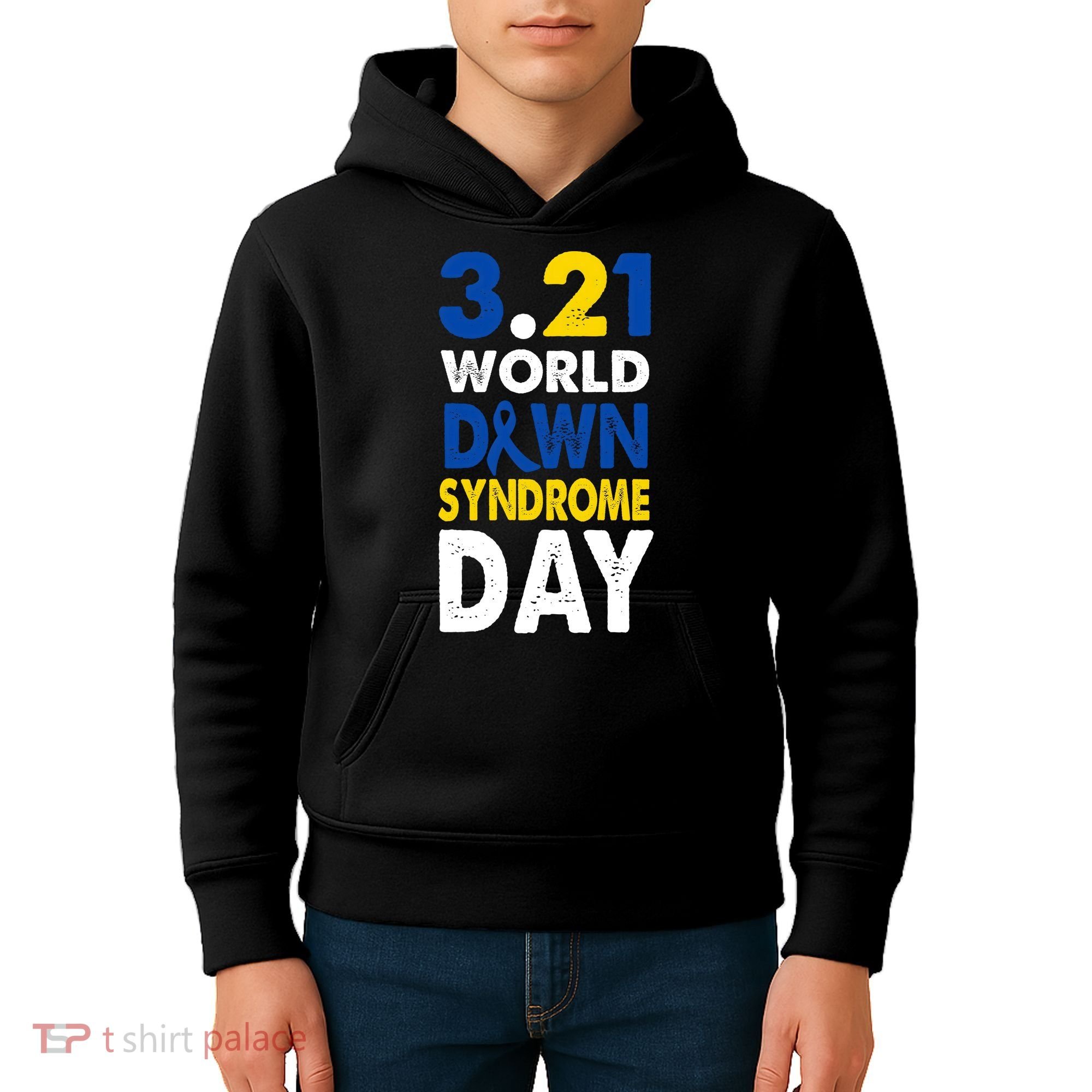 World Down Syndrome March 21st Awareness Kids Hoodie