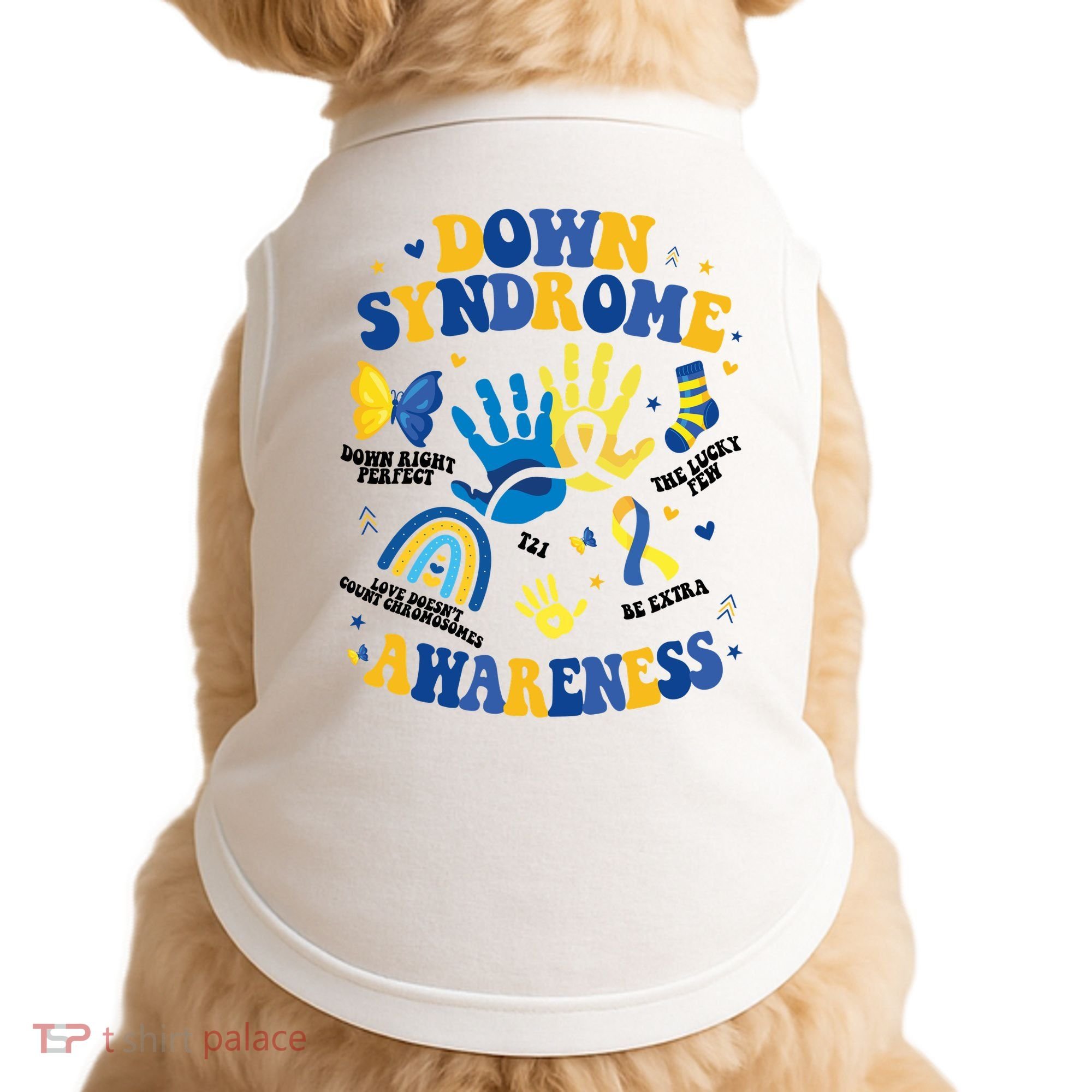 World Down Syndrome Day 321 Awareness Support Doggie Tank