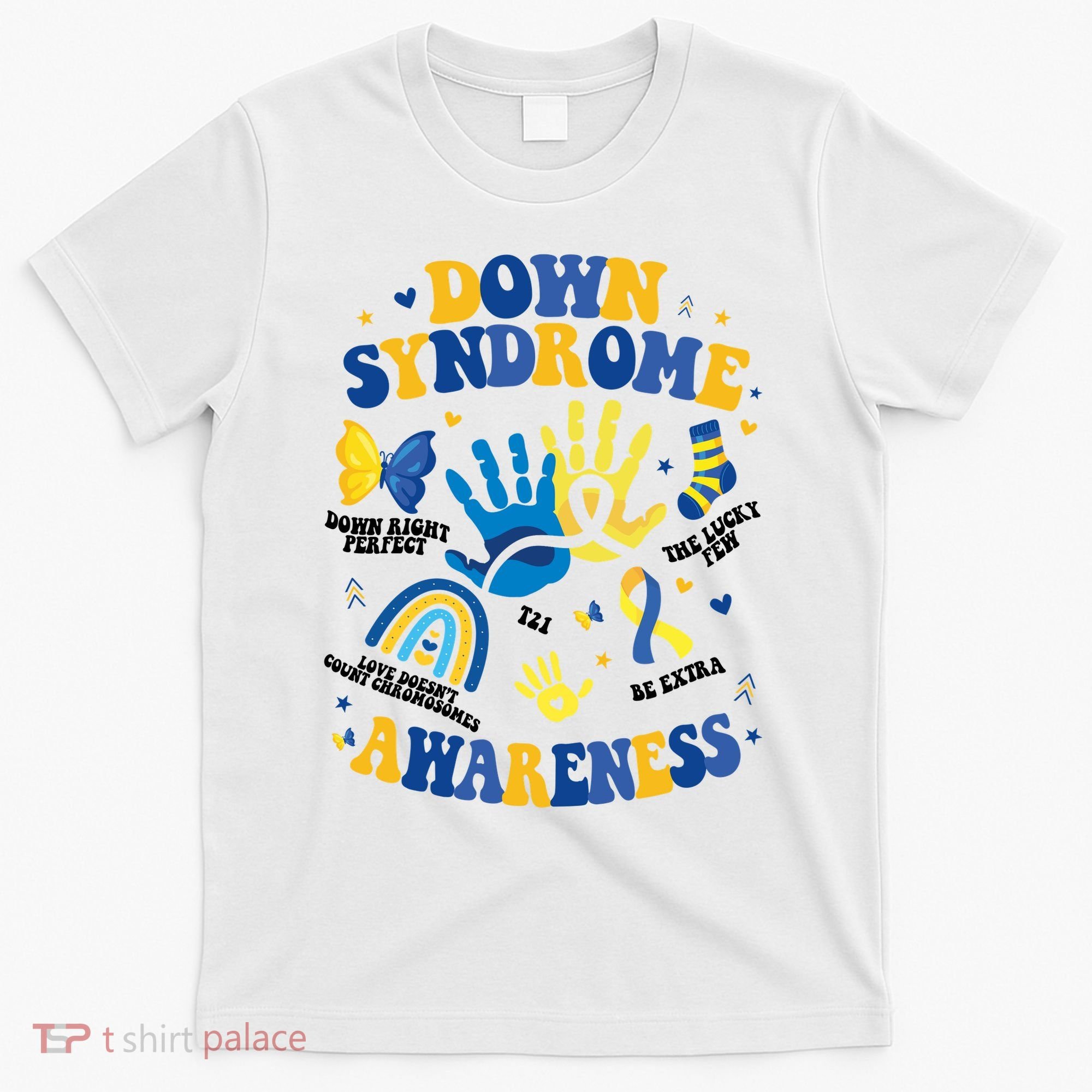 World Down Syndrome Day 321 Awareness Support T-Shirt
