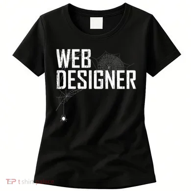 Web Designer Spider Web Women's T-Shirt