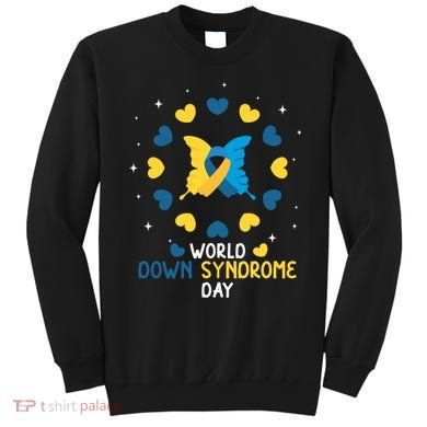 World Down Syndrome Day Awareness Sweatshirt