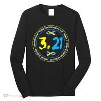 World Down Syndrome Day March 12st Long Sleeve Shirt thumb 0