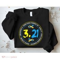 World Down Syndrome Day March 12st Sweatshirt thumb 2