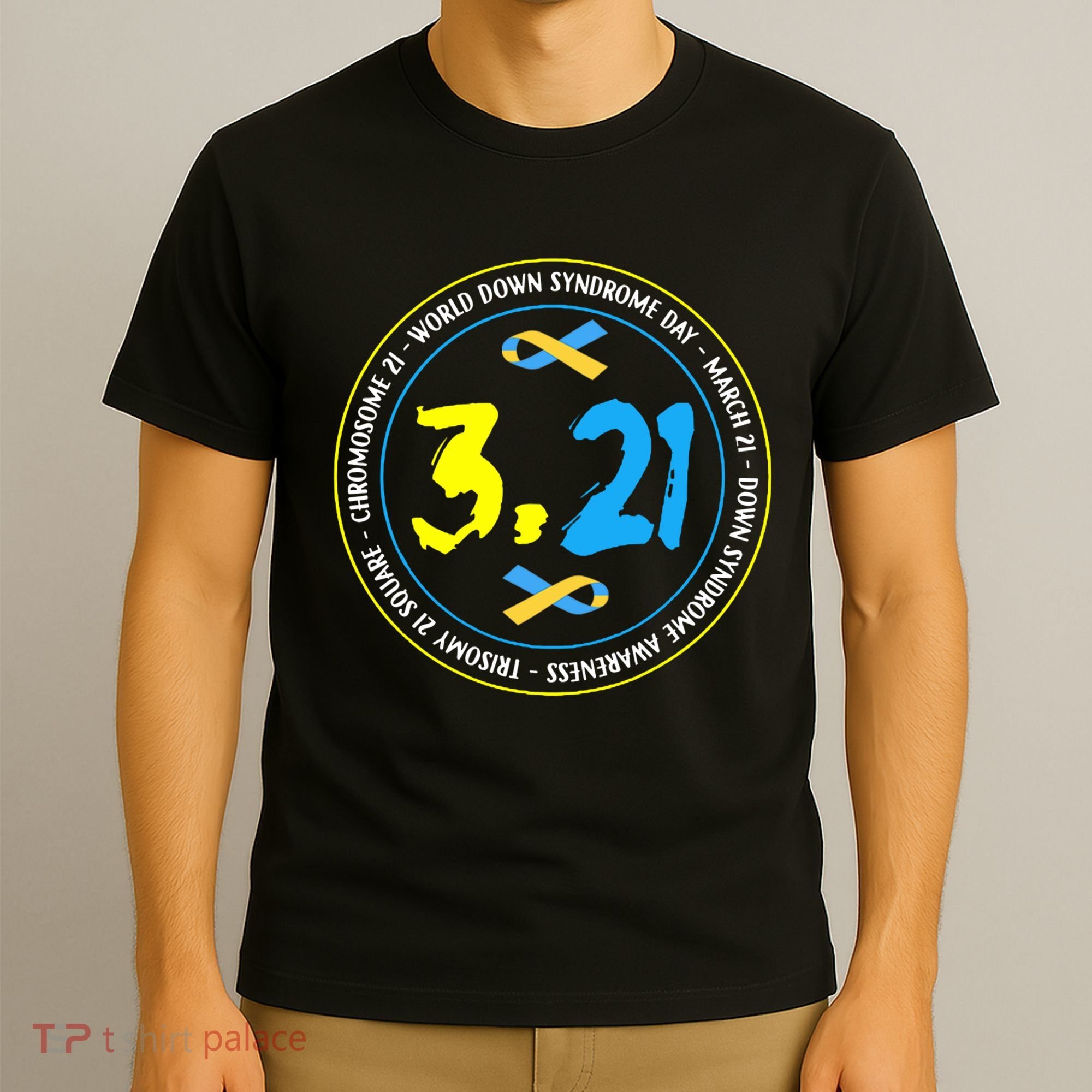 World Down Syndrome Day March 12st T-Shirt