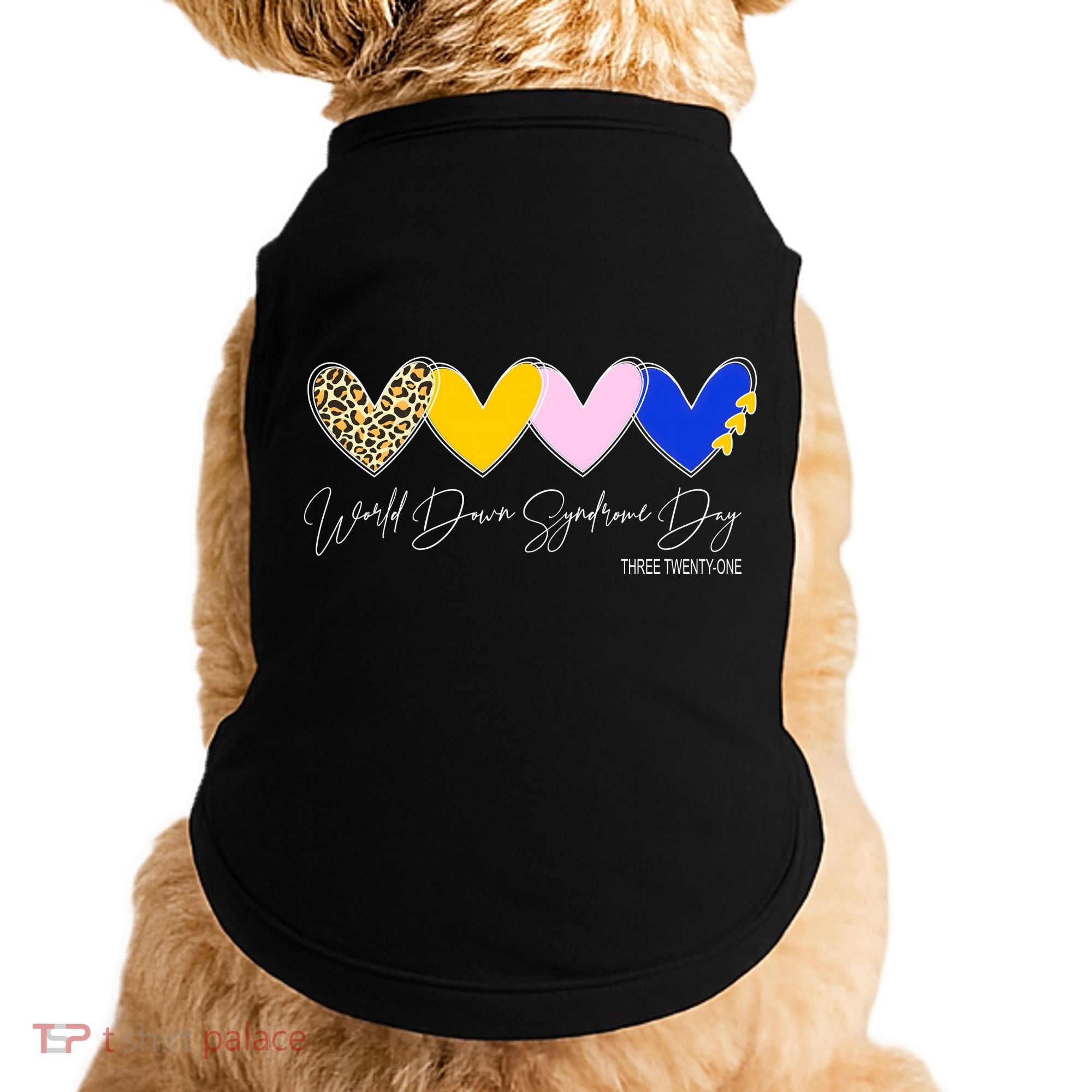 World Down Syndrome Day March 21st Awareness Heart Doggie Tank