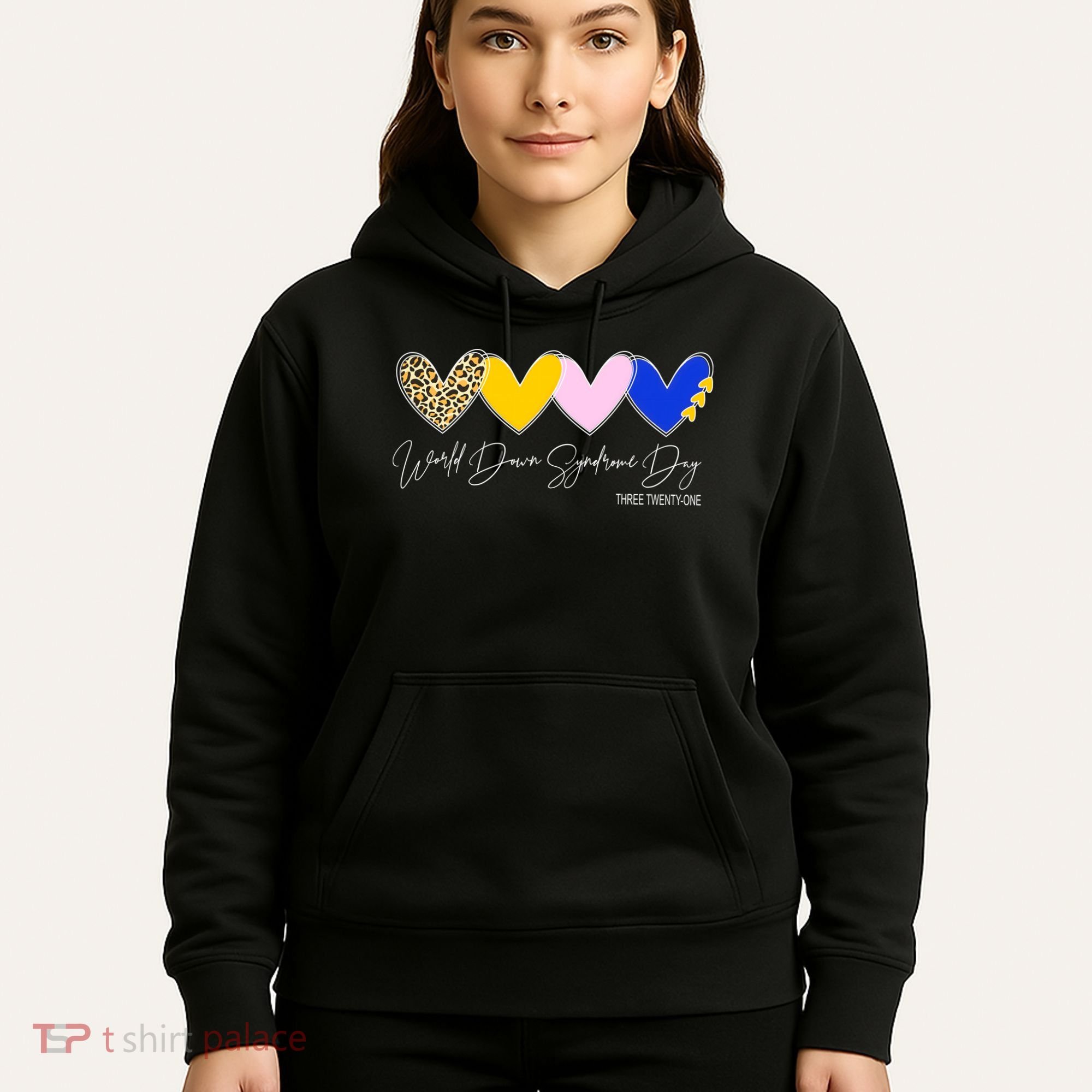 World Down Syndrome Day March 21st Awareness Heart Hoodie