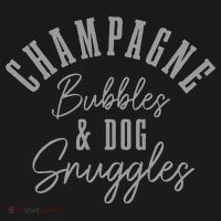 Womens Dog Snuggles & Champagne Bubbles Funny Cute Dog Lover Women's T-Shirt thumb 6