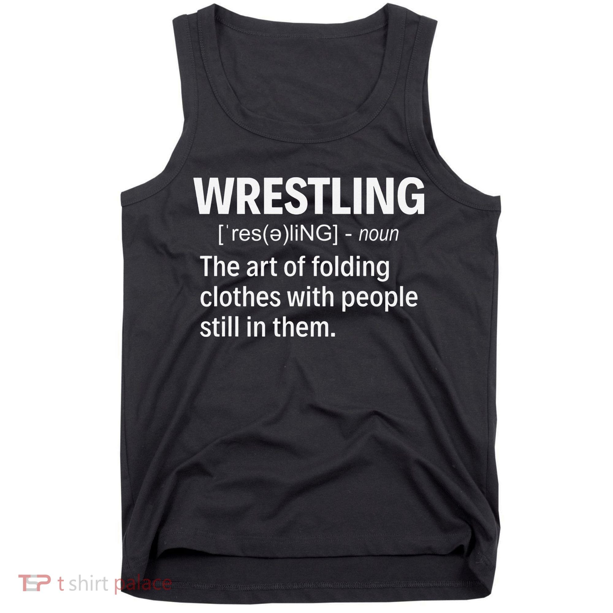 Wrestling Definition Shirt Funny Saying Wrestler Wrestling  Tank Top
