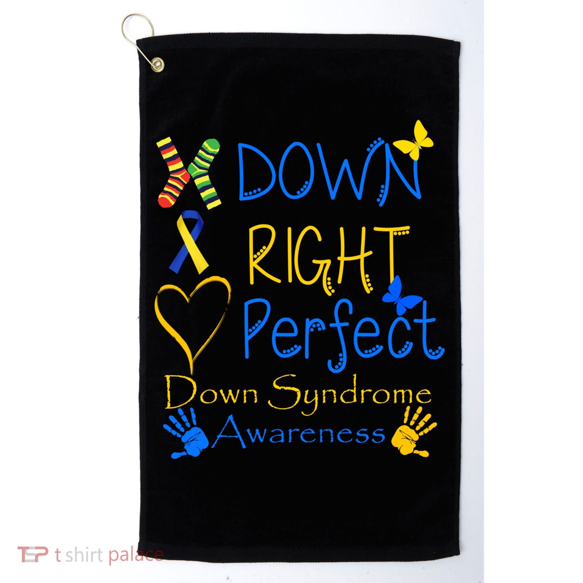 World Down Syndrome Day Awareness Socks Down Right Perfect Gift Golf Towel
