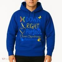 World Down Syndrome Day Awareness Socks Down Right Perfect Gift Hoodie thumb 2