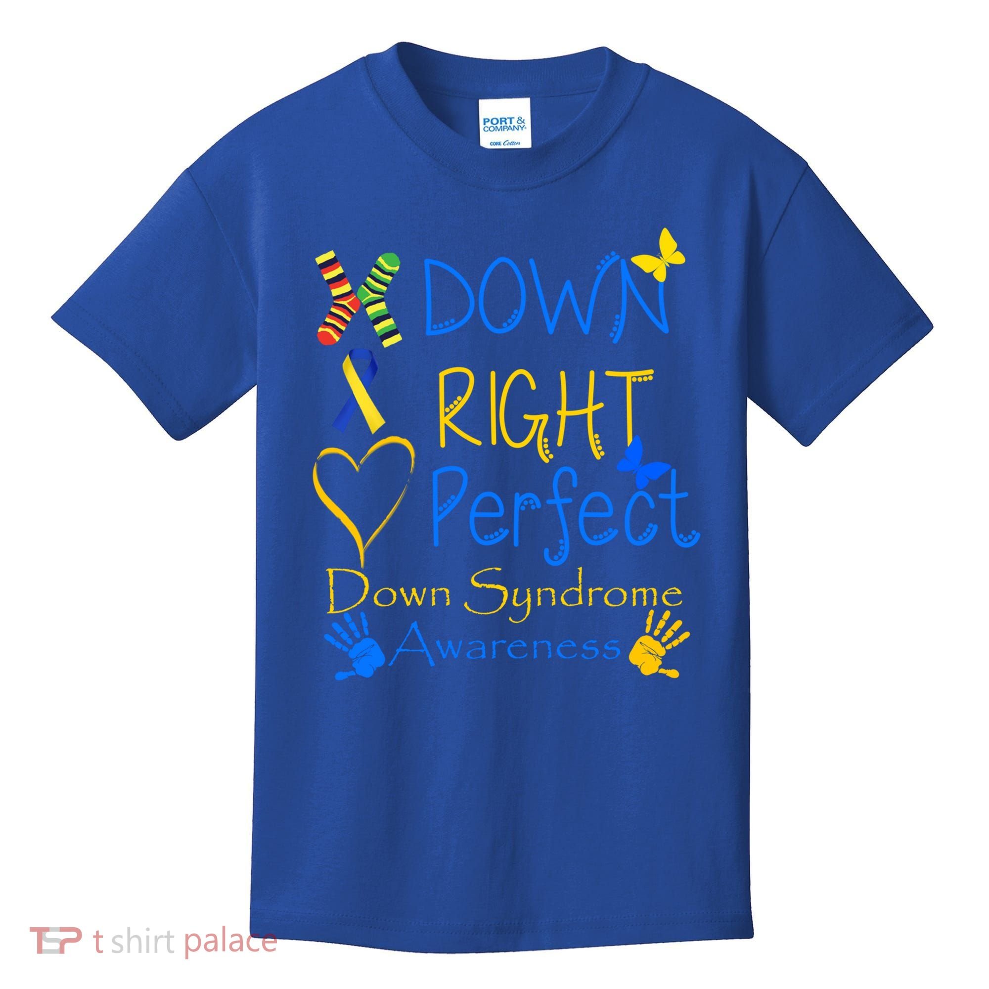World Down Syndrome Day Awareness Socks Down Right Perfect Gift Kids T-Shirt