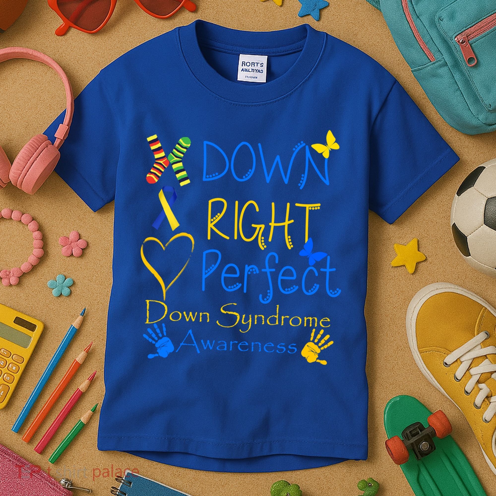 World Down Syndrome Day Awareness Socks Down Right Perfect Gift Kids T-Shirt