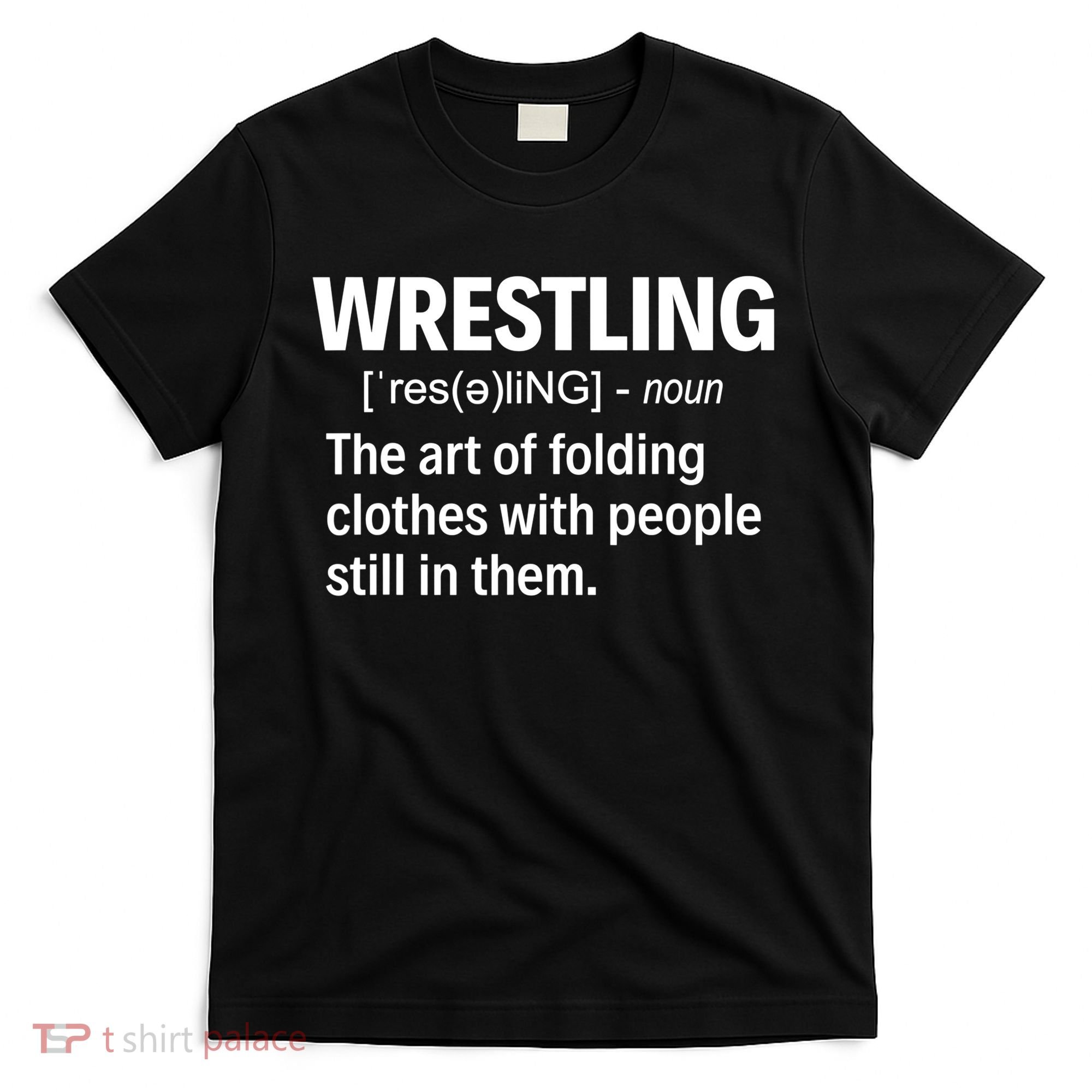 Wrestling Definition TShirt T-Shirt