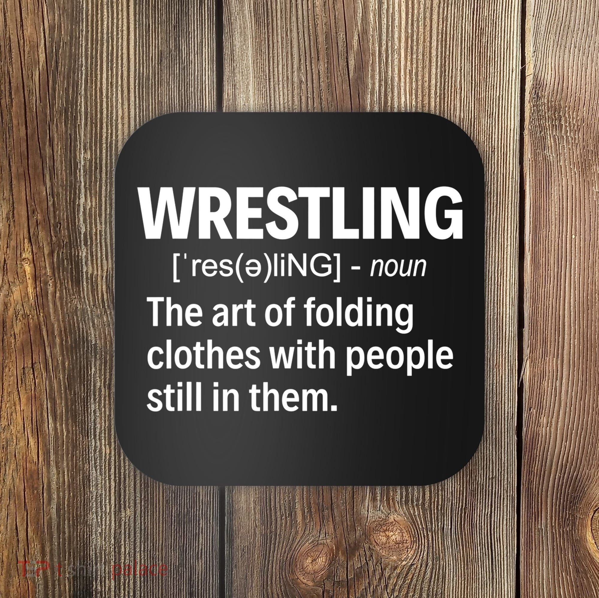Wrestling Definition TShirt Coaster