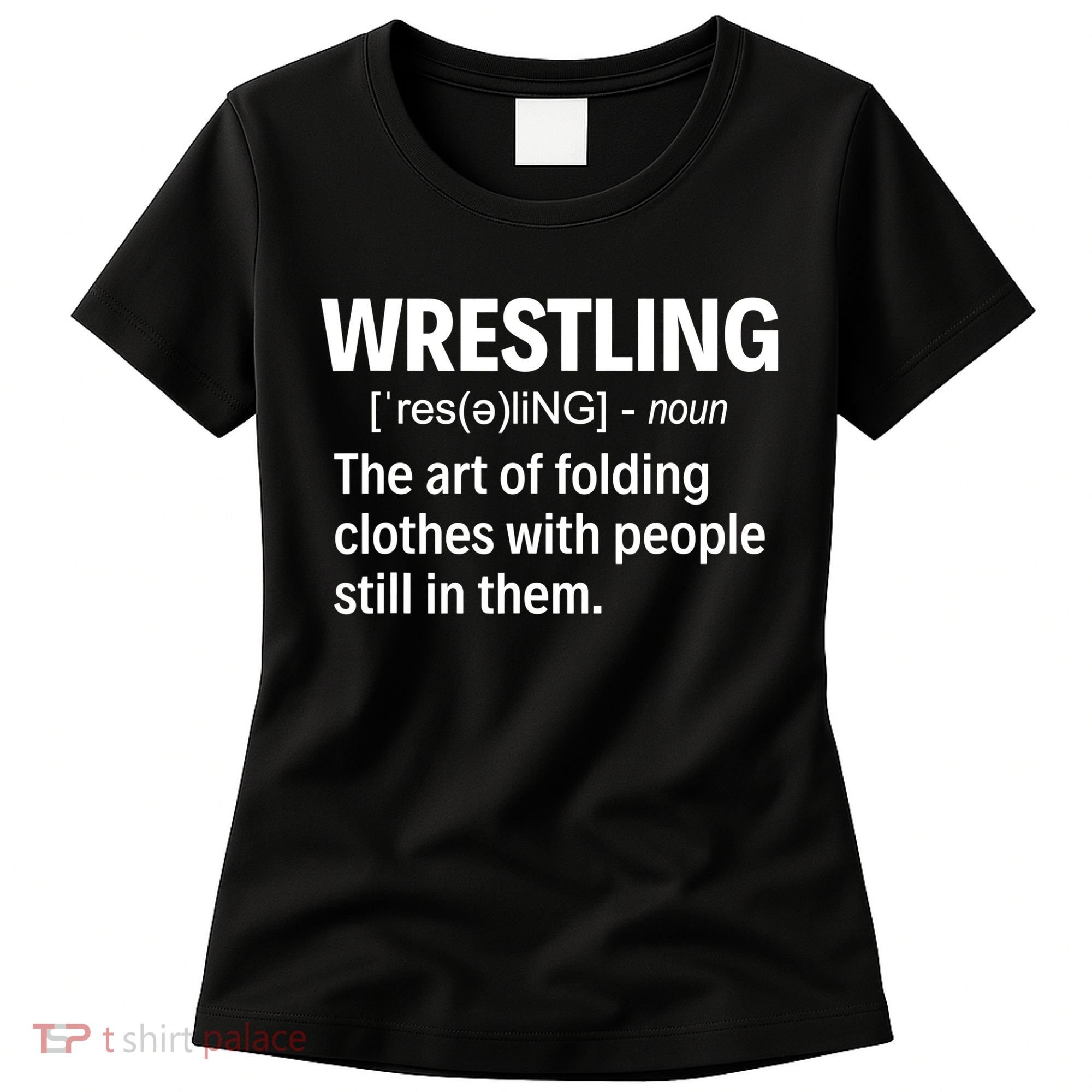 Wrestling Definition TShirt Women's T-Shirt