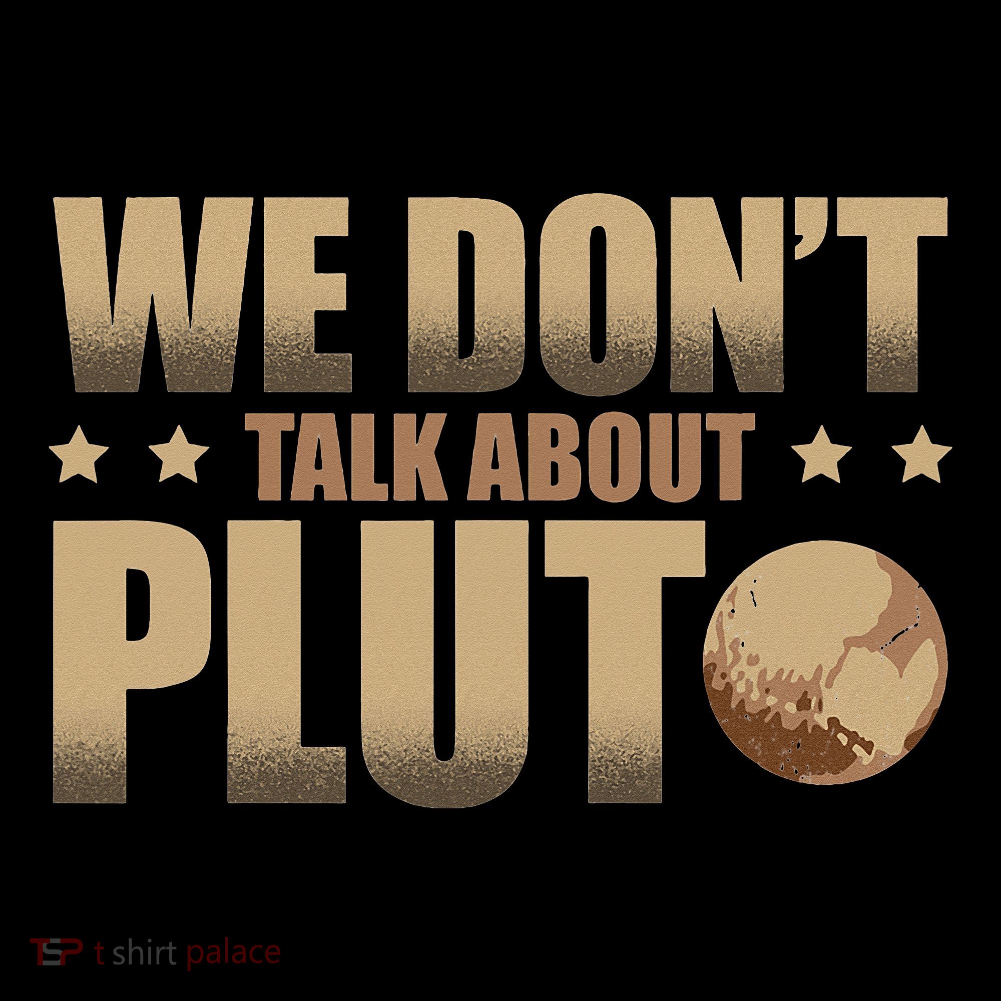 We Don't Talk About Pluto Astronomer Astrophysics Women's Hoodie