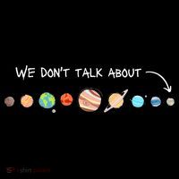 We Don't Talk About Pluto Never Forget Funny Solar System Coaster thumb 2