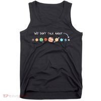 We Don't Talk About Pluto Never Forget Funny Solar System Tank Top thumb 0