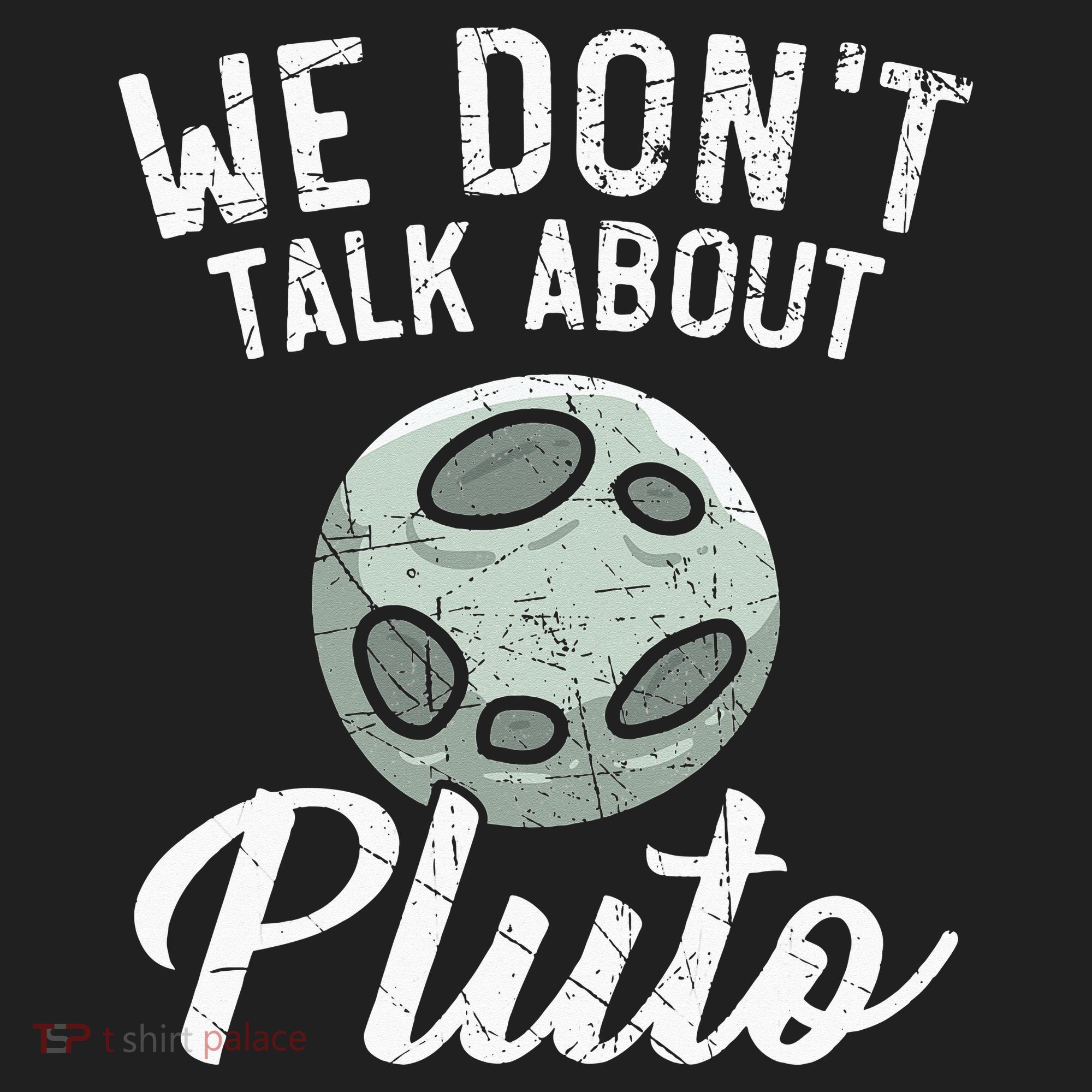 We Don't Talk About Pluto Planets Astronomer Astronomy Urban Oversized Heavyweight T-Shirt