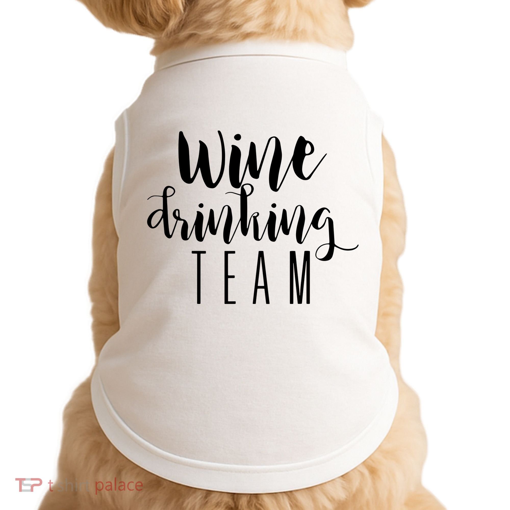 Wine Drinking Team Drinking Festival Drinking Party Doggie Tank