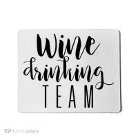 Wine Drinking Team Drinking Festival Drinking Party Mousepad thumb 0