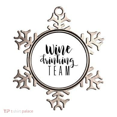 Wine Drinking Team Drinking Festival Drinking Party Ornament