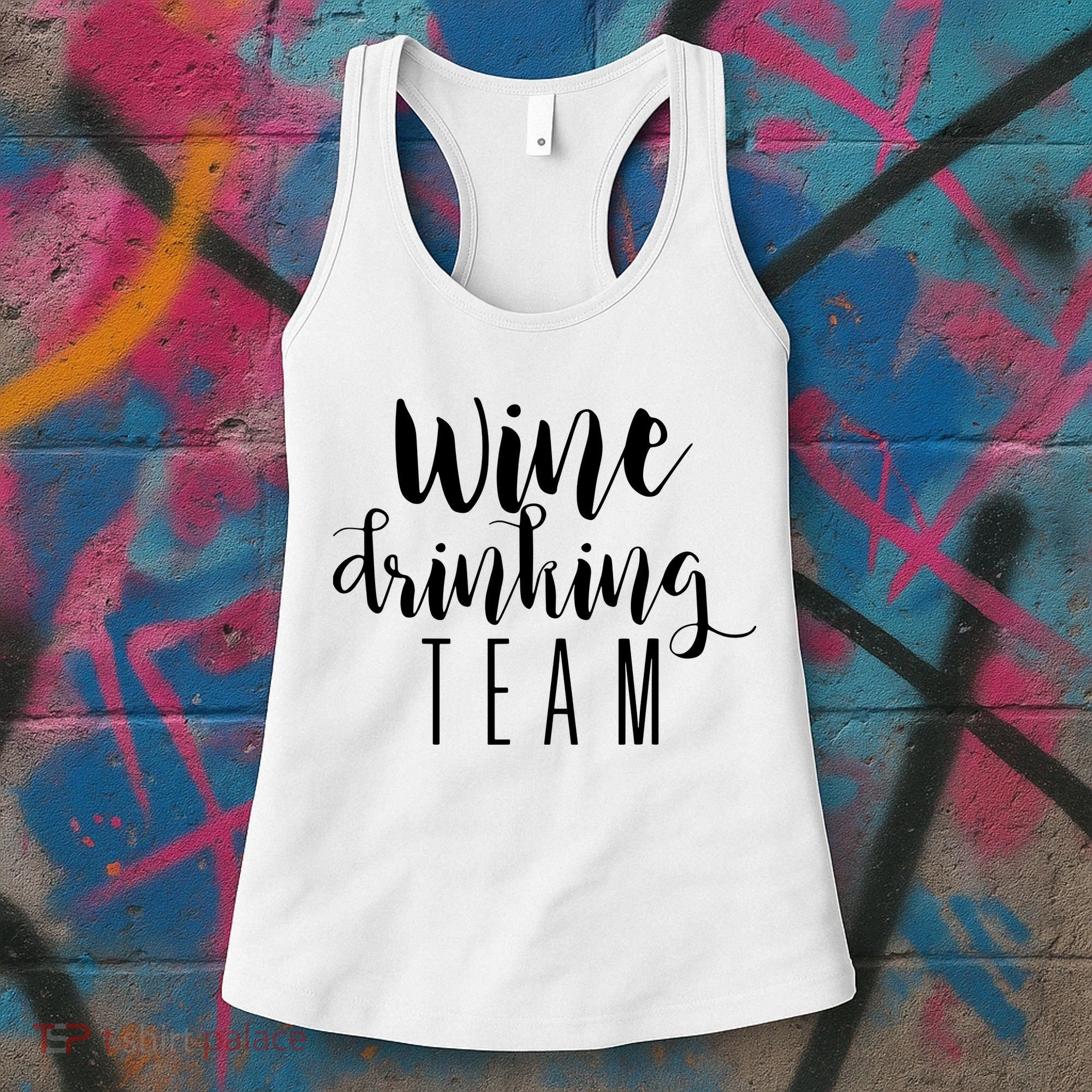 Wine Drinking Team Drinking Festival Drinking Party Women's Tank Top