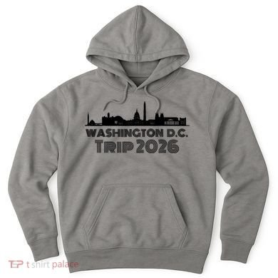 Washington D.C. Trip 2026 Hoodie