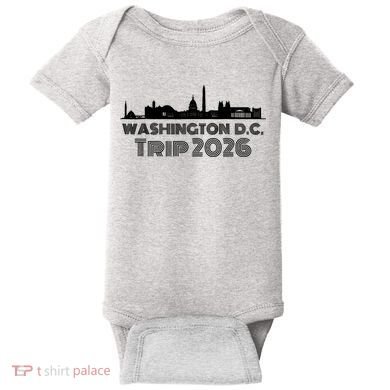 Washington D.C. Trip 2026 Baby Bodysuit